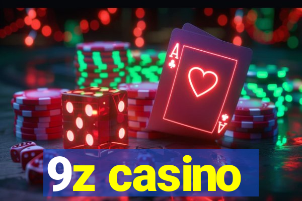 9z casino